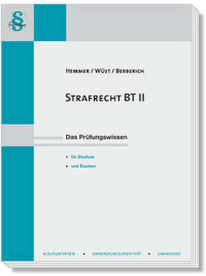 Strafrecht BT II de Bernd Berberich
