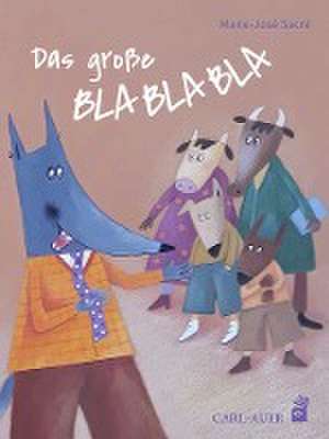 Das große Blablabla de Marie-José Sacré