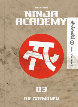 Ninja Academy 3. The Last Trip de Kai Lüftner