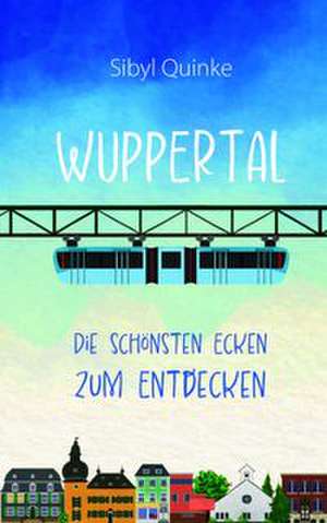 Wuppertal de Sibyl Quinke