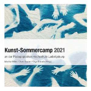 Kunst-Sommercamp 2021 de Monika Miller