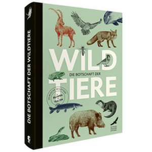Die Botschaft der Wildtiere de Deutsche Wildtier Stiftung