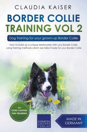 Border Collie Training Vol. 2 de Claudia Kaiser