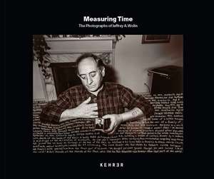 Measuring Time de Jeffrey A. Wolin