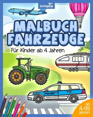 Malbuch Fahrzeuge für Kinder ab 4 Jahren de David Ludwig