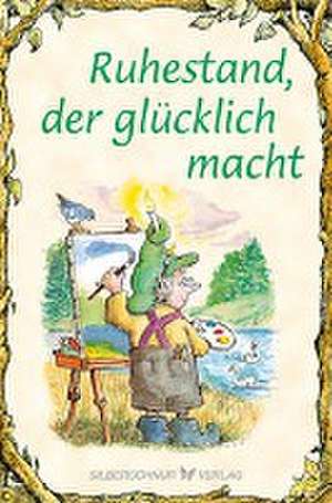 Ruhestand, der glücklich macht de Ted O'Neal