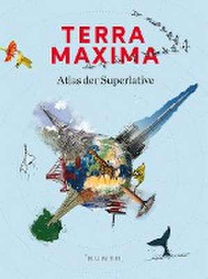 Bildbände/illustrierte Bücher TERRA MAXIMA de Maria Guntermann