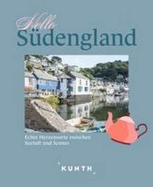 KUNTH Hello Südengland de Christa Pöppelmann