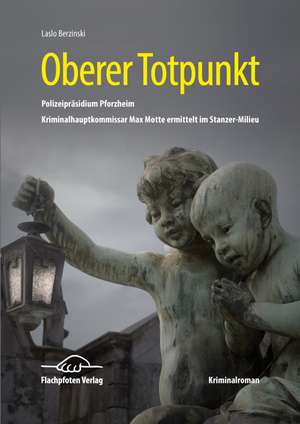 Oberer Totpunkt de Laslo Berzinski