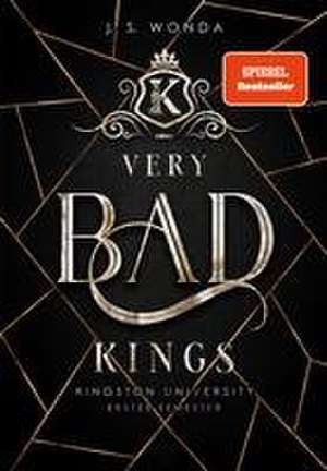 Very Bad Kings de J. S. Wonda