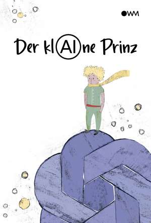 Der klAIne Prinz de Wurm Oliver