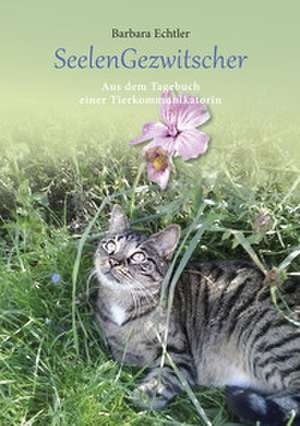 SeelenGezwitscher de Barbara Echtler