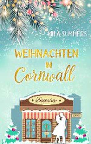 Weihnachten in Cornwall de Mila Summers