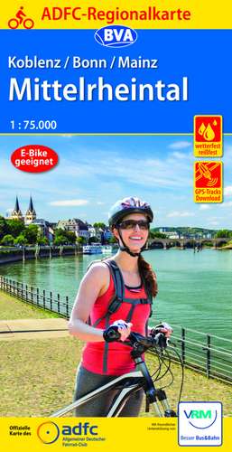 ADFC-Regionalkarte Koblenz/Bonn/Mainz Mittelrheintal, 1:75.000, mit Tagestourenvorschlägen, reiß- und wetterfest, E-Bike-geeignet, GPS-Tracks-Download de Allgemeiner Deutscher Fahrrad-Club e.V. (ADFC)