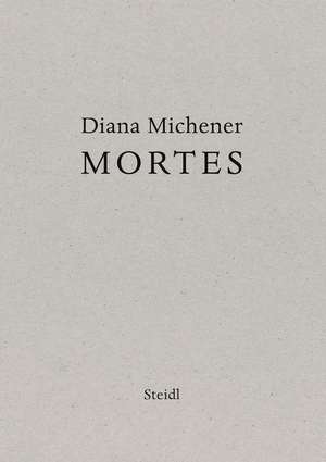 Mortes de Diana Michener