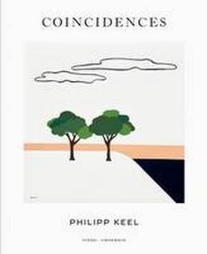 Coincidences de Philipp Keel