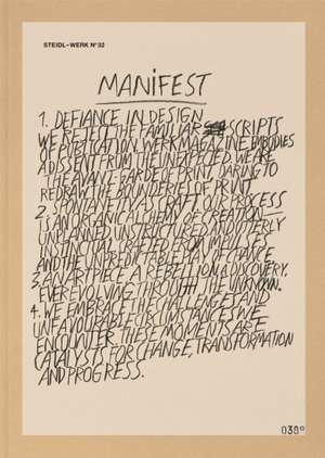 STEIDL-WERK No. 32: MANIFEST de Theseus Chan