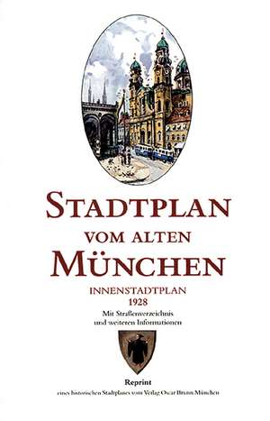 Stadtplan vom alten München. Innenstadtplan. Brunn