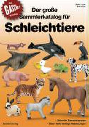 Der grosse Sammlerkatalog für Schleichtiere. Collector's Guide for Schleich Animals de Frank Oswald