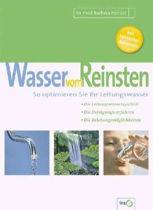 Wasser vom Reinsten de Barbara Hendel