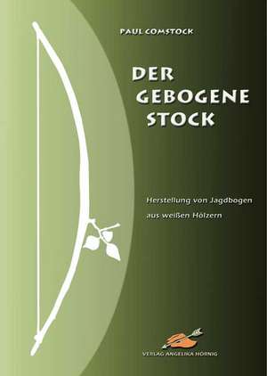 Der Gebogene Stock de Paul Comstock