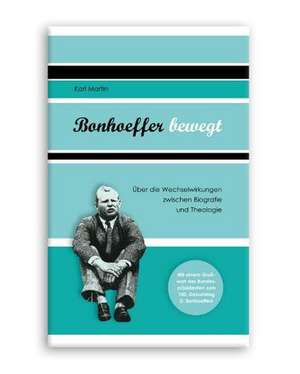 Bonhoeffer bewegt de Karl Martin