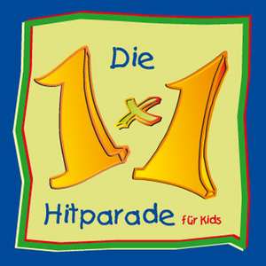 Die 1 x 1 Hitparade für Kids de Ursula Heist