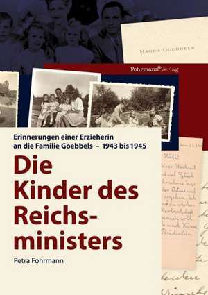 Die Kinder des Reichsministers de Petra Fohrmann