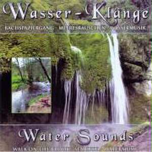 Wasser Klänge-Water Sounds de Michael Reimann