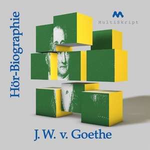 Goethe-Hörbiographie de Beate Herfurth-Uber