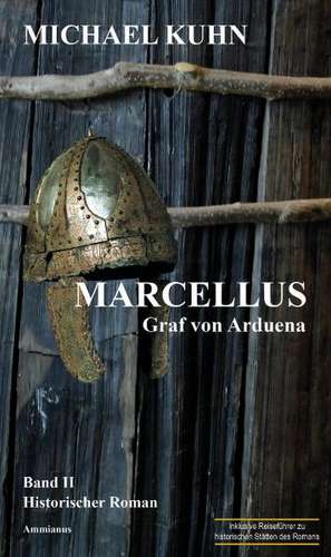 Marcellus 2 - Graf von Arduena de Michael Kuhn