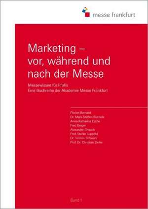 Marketing - vor, während und nach der Messe de Florian Bernard