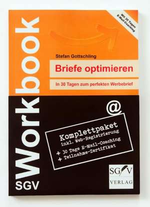 SGV Workbook 01. Briefe optimieren de Stefan Gottschling