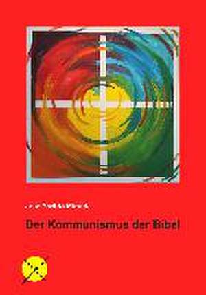 Der Kommunismus der Bibel de José Porfirio Miranda