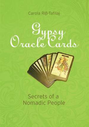 Gypsy Oracle Cards de Carola Riss-Tafilaj