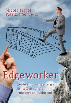 Edgeworker de Nicola Nagel