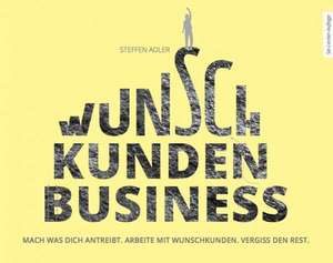 WunschKundenBusiness de Steffen Adler