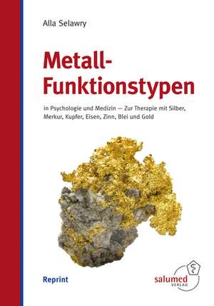 Metall-Funktionstypen de Alla Selawry