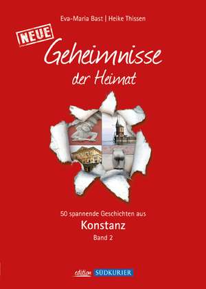 Konstanz 2; Geheimnisse der Heimat de Eva-Maria Bast