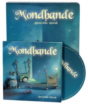 Mondbande - Abendstille überall de Matthias Derenbach