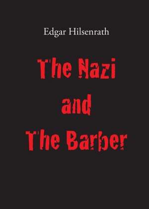 The Nazi and the Barber