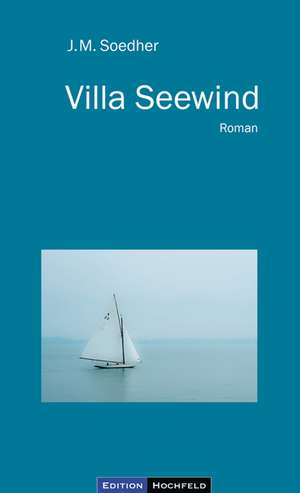 Villa Seewind de Jakob Maria Soedher