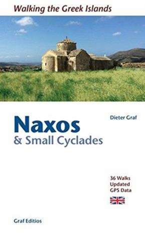 Naxos & Small Cyclades de Dieter Graf