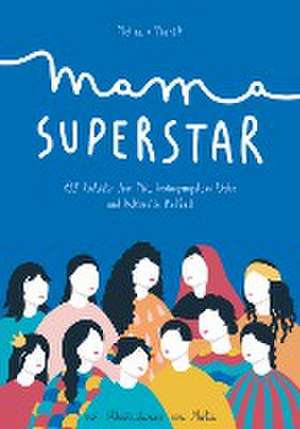 Mama Superstar de Melisa Manrique