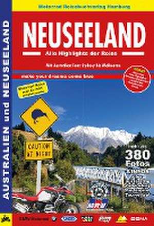 Neuseeland, Alle Highlights der Reise de Marcus Bornemann