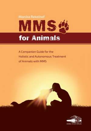 Mms for Animals de Monika Rekelhof