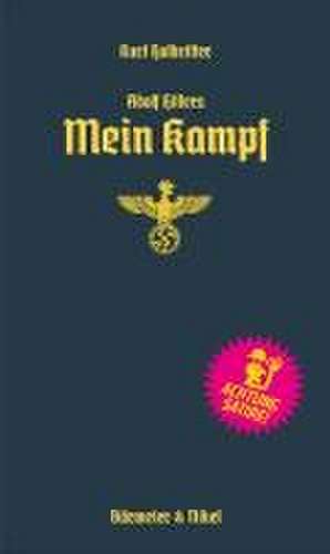 Adolf Hitlers Mein Kampf de Kurt Halbritter