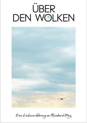 Über den Wolken de Oliver Wurm