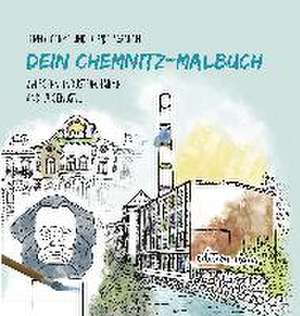 Dein Chemnitz-Malbuch de Ulrike Abraham