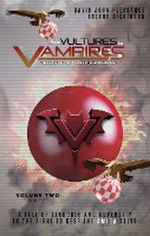 From Vultures to Vampires Volume 2 de David John Pleasance